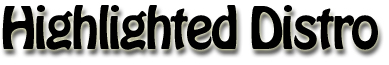 Highlighted Distro